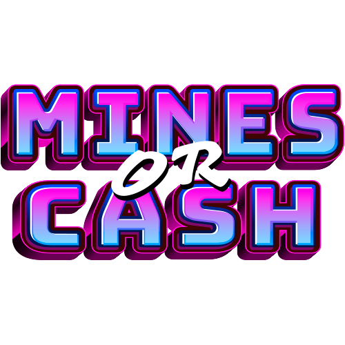 Mines or Cash